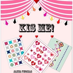 KIS ME! By Janna Thomas